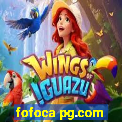 fofoca pg.com